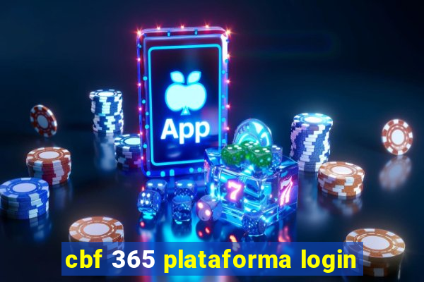 cbf 365 plataforma login